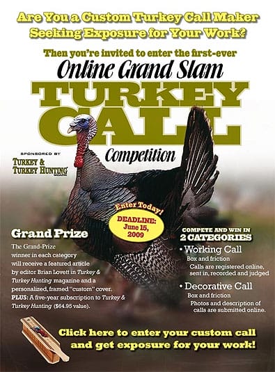 Turkey Call Makers: Hurry to Enter Turkey Call Grand Slam