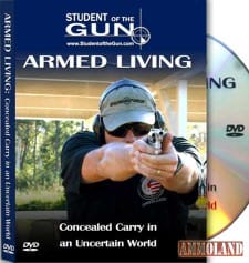 Armed Living: Concealed Carry in an Uncertain World