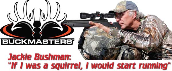 Jackie Bushman on the Gamo Buckmasters Squirrel Terminator Air Rifle Jackie Bushman on the Gamo Buckmasters Squirrel Terminator Air Rifle
