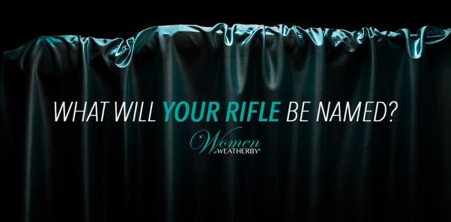 “Women of Weatherby Name Your Rifle” sweepstakes