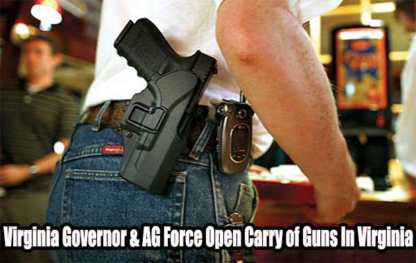Virginia Governor & AG Force Open Carry Of Guns Across State