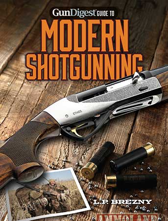 Modern Shotgunning by L.P. Brezny : http://tiny.cc/qnts8x