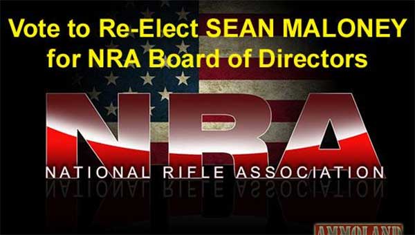 Vote to Re-Elect Sean Maloney for NRA Board of Directors