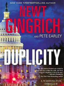 Duplicity by Newt Gingrich : http://tiny.cc/5abr9x