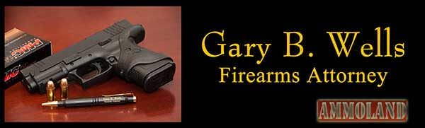 Gary B. Wells, Firearms Attorney 