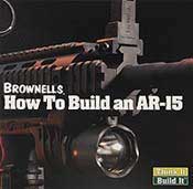 Brownells How To Build An Ar-15 Dvd