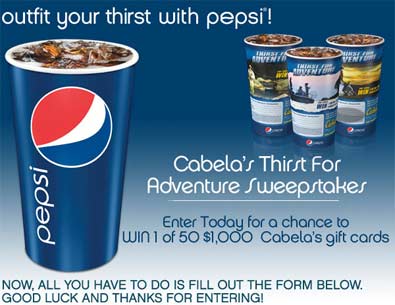 Cabela's and Pepsi Quench your Thirst for Adventure Sweepstakes