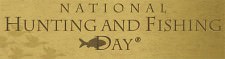 National Hunting and Fishing Day