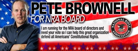 Pete Brownell for NRA Board