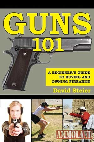 GUNS 101 - A Beginner’s Guide to Buying and Owning Firearms