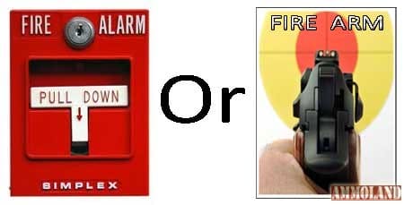 Fire Alarm or Firearm