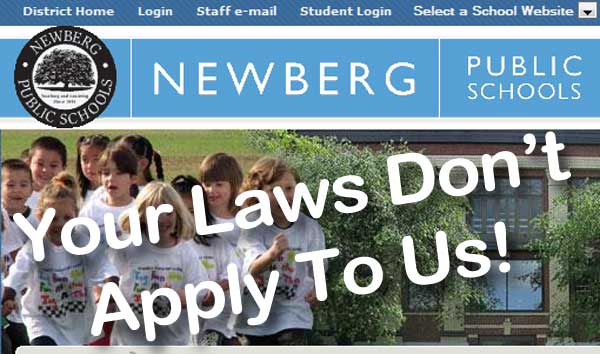 Newberg Oregon School District Tells Legislator They Plan To Continue Breaking The Law