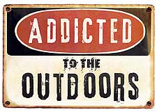 Addicted to the Outdoors