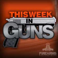 This Week in Guns