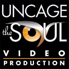 Uncage the Soul Video Productions