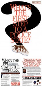 What's the first step to a police state?