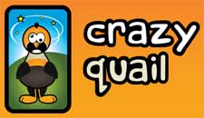 Crazy Quail