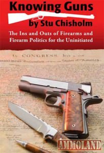 Stu Chisholm author of Knowing Guns: The Ins & Outs of Firearms & Firearms Politics for the Uninitiated