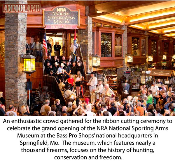 Bass Pro Shops National Sporting Arms Museum Grand Opening