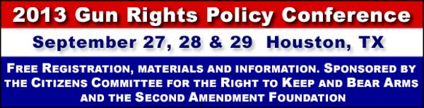 2013 Gun Rights Policy Conference