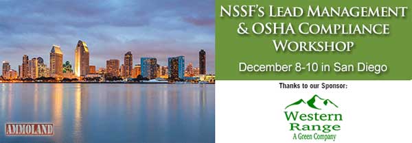 NSSF's Lead Management and OSHA Compliance Workshop in San Diego