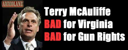 Terry McAuliffe Bad for Gun Rights