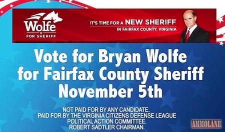 VCDL-PAC Alert: Wolfe for Fairfax County, VA Sheriff