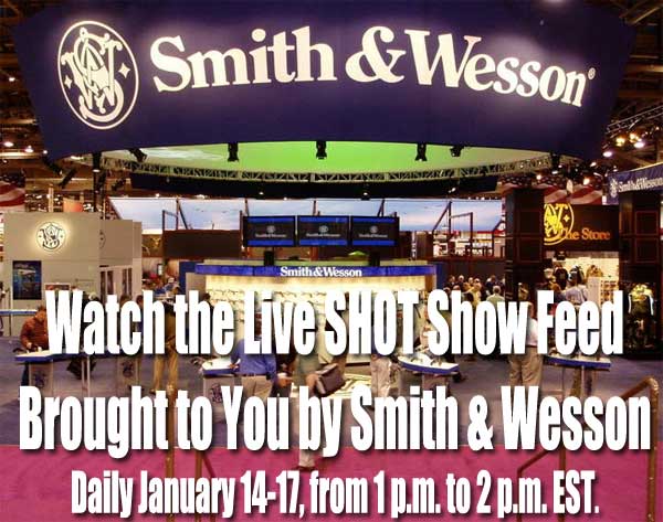 Live 2014 SHOT Show Feed By Smith & Wesson