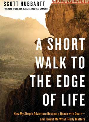 Short Walk to the Edge of Life