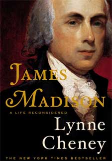 James Madison: A Life Reconsidered