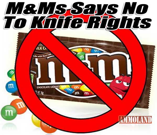 M&Ms Says No To Knife Rights