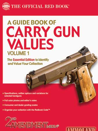 A Guide Book of Carry Gun Values