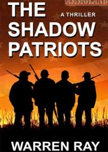 The Shadow Patriots by Warren Ray