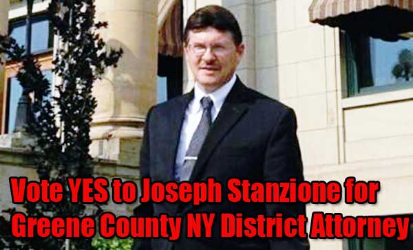 Joseph Stanzione for Greene County NY District Attorney