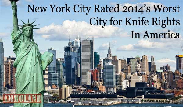 New York City Rated 2014’s Worst City for Knife Rights In America