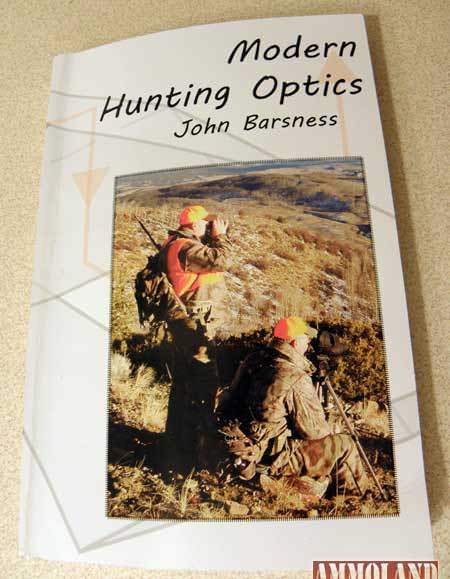 Modern Hunting Optics by John Barsness