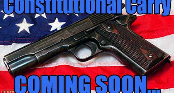 Constitutional Carry Coming Soon