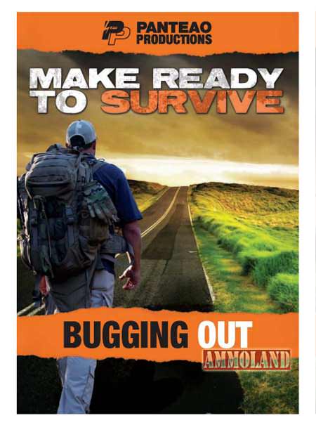 Make Ready to Survive: Bugging Out