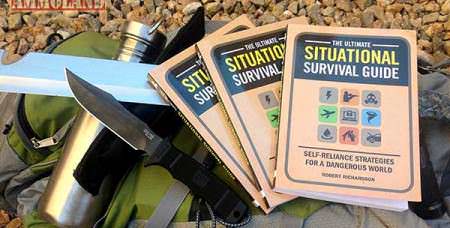 Ultimate Situational Survival Guide: Self-Reliance Strategies for a Dangerous World