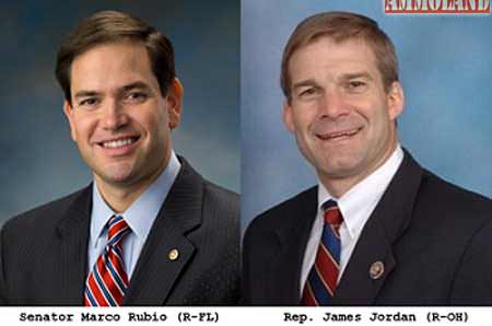 Senator Marco Rubio (R-FL) and Representative Jim Jordan (R-OH)