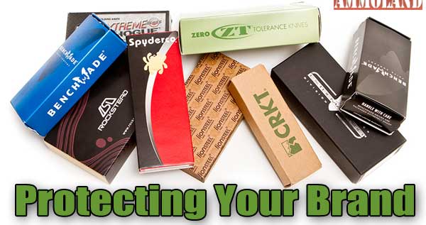 Protecting Your Knife Brand Protecting Your Knife Brand