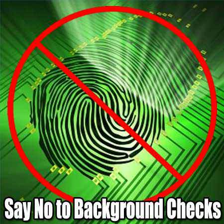 No Background Checks