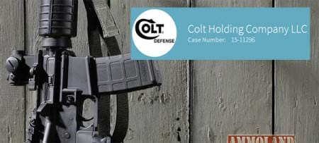 Colt Defense Files Chapter 11, Announces Fast Track Restructuring