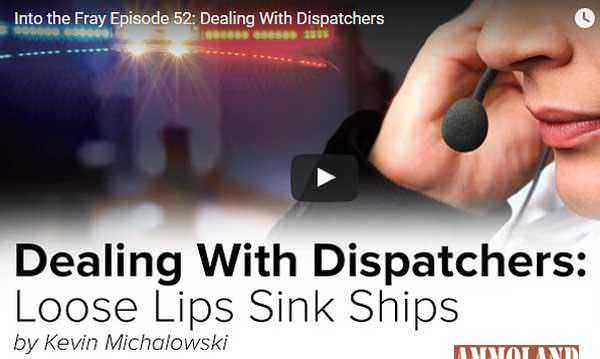 Dealing With Dispatchers After A Deadly Force Incident