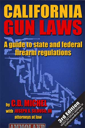 2016 Third Edition of California Gun Laws