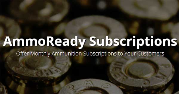 AmmoReady Subscriptions