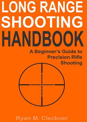 Long Range Shooting Handbook by Ryan Cleckner : https://tiny.cc/4mo28x