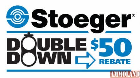 Stoeger Announces Details of Double Down Sales Promotion