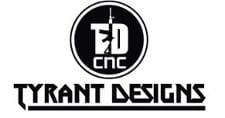 Tyrant Designs CNC