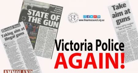 Victoria, Australia Police - Lobbying For Even Tighter Gun Laws
